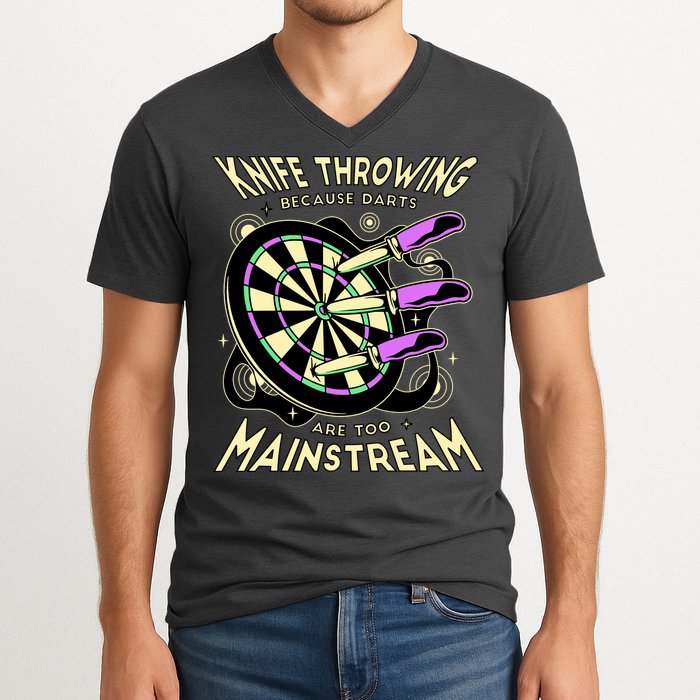 Knife Throwing Because Darts Are Too Mainstream V-Neck T-Shirt