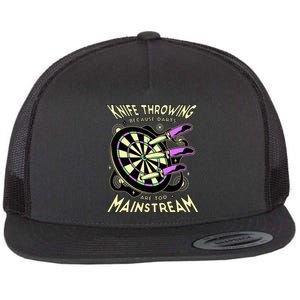 Knife Throwing Because Darts Are Too Mainstream Flat Bill Trucker Hat