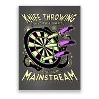 Knife Throwing Because Darts Are Too Mainstream Poster