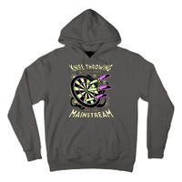 Knife Throwing Because Darts Are Too Mainstream Tall Hoodie