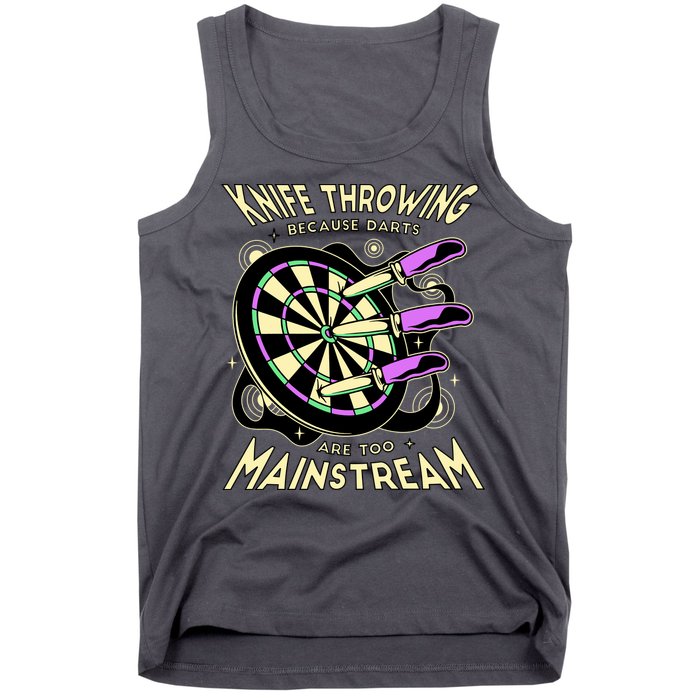 Knife Throwing Because Darts Are Too Mainstream Tank Top