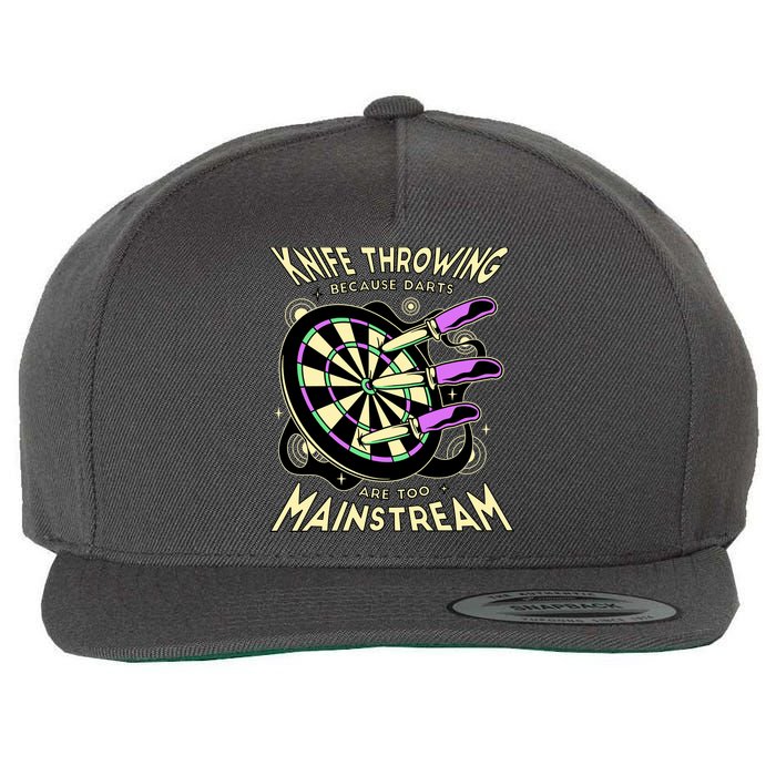 Knife Throwing Because Darts Are Too Mainstream Wool Snapback Cap