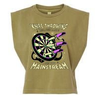 Knife Throwing Because Darts Are Too Mainstream Garment-Dyed Women's Muscle Tee
