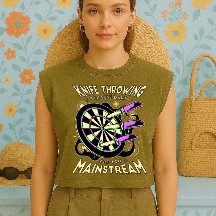 Knife Throwing Because Darts Are Too Mainstream Garment-Dyed Women's Muscle Tee