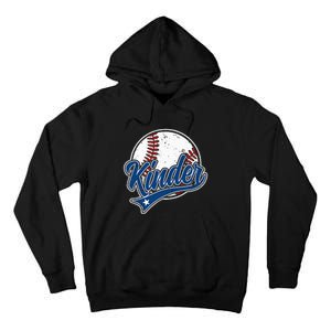 Kindergarten Team Back To School Baseball Player Tall Hoodie