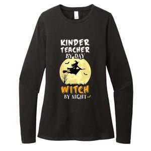 Kinder Teacher By Day Witch By Night Gift Kindergarten Gift Womens CVC Long Sleeve Shirt