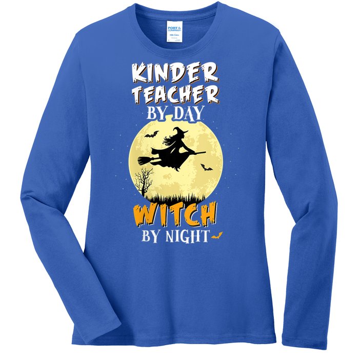 Kinder Teacher By Day Witch By Night Gift Kindergarten Gift Ladies Long Sleeve Shirt