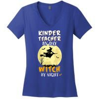 Kinder Teacher By Day Witch By Night Gift Kindergarten Gift Women's V-Neck T-Shirt