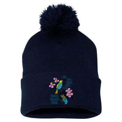 Kill Two Birds With One Global Climate Crisis Pom Pom 12in Knit Beanie