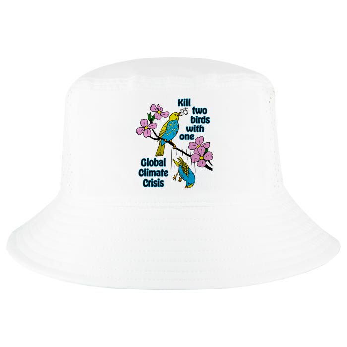 Kill Two Birds With One Global Climate Crisis Cool Comfort Performance Bucket Hat