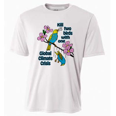 Kill Two Birds With One Global Climate Crisis Cooling Performance Crew T-Shirt