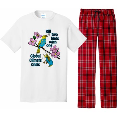 Kill Two Birds With One Global Climate Crisis Pajama Set