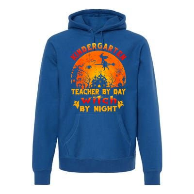 Kindergarten Teacher By Day Witch By Night Costume Halloween Funny Gift Premium Hoodie