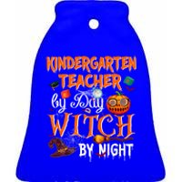 Kindergarten Teacher By Day Witch By Night Funny Gift Ceramic Bell Ornament