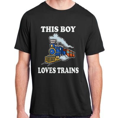 Kids This Boy Loves Trains Wagon Lover Gifts Adult ChromaSoft Performance T-Shirt