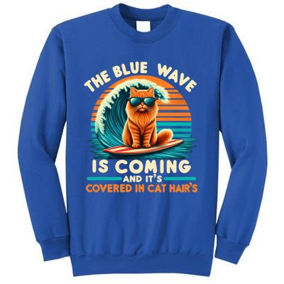 Kamala The Blue Wave Is Coming And ItS Covered In Cat Hairs Gift Sweatshirt