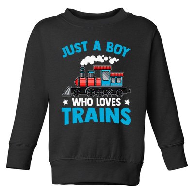 Kids Train Birthday Just A Boy Who Loves Trains Toddler Sweatshirt