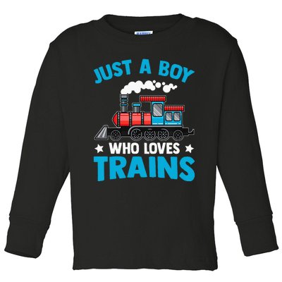 Kids Train Birthday Just A Boy Who Loves Trains Toddler Long Sleeve Shirt