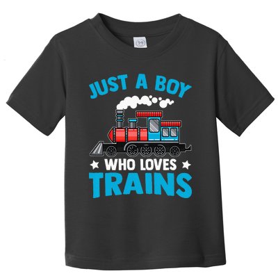 Kids Train Birthday Just A Boy Who Loves Trains Toddler T-Shirt