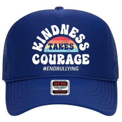 Kindness Takes Courage Positive Inspirational Retro Vintage Great Gift High Crown Mesh Back Trucker Hat