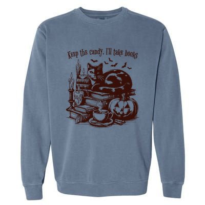 Keep The Candy ILl Take Books Cat Halloween Costume Garment-Dyed Sweatshirt