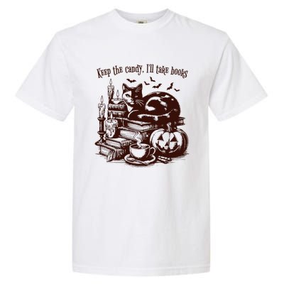 Keep The Candy ILl Take Books Cat Halloween Costume Garment-Dyed Heavyweight T-Shirt