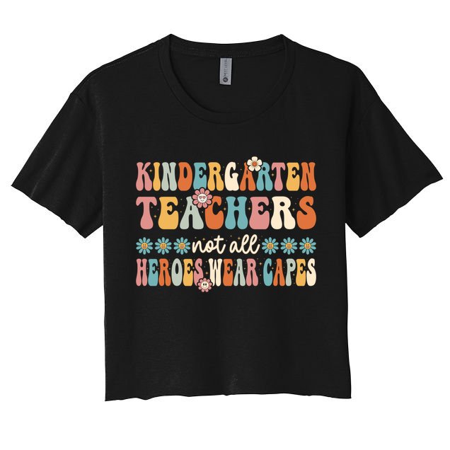 Kindergarten Teachers Capes Groovy Preschool Teacher Gift Crop Top
