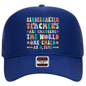 Kindergarten Teachers Changing The World Groovy Preschool Funny Gift High Crown Mesh Back Trucker Hat