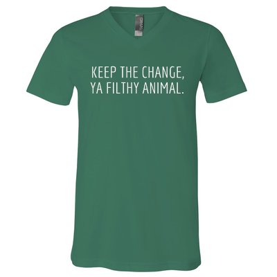 Keep The Change Ya Filthy Animal Funny Christmas Sayings V-Neck T-Shirt