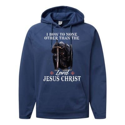 Knight Templar Christian I Bow To The Lord Jesus Christ Performance Fleece Hoodie