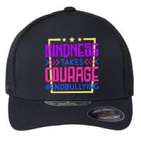 Kindness Takes Courage Endbullying Stop Bullying Flexfit Unipanel Trucker Cap