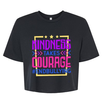 Kindness Takes Courage Endbullying Stop Bullying Bella+Canvas Jersey Crop Tee