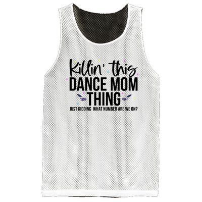 Killin This Dance Mom Thing Cool Dancing Mesh Reversible Basketball Jersey Tank