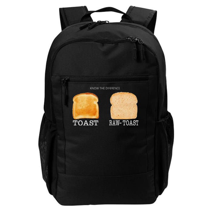 Know The Difference Toast Raw Toast Daily Commute Backpack