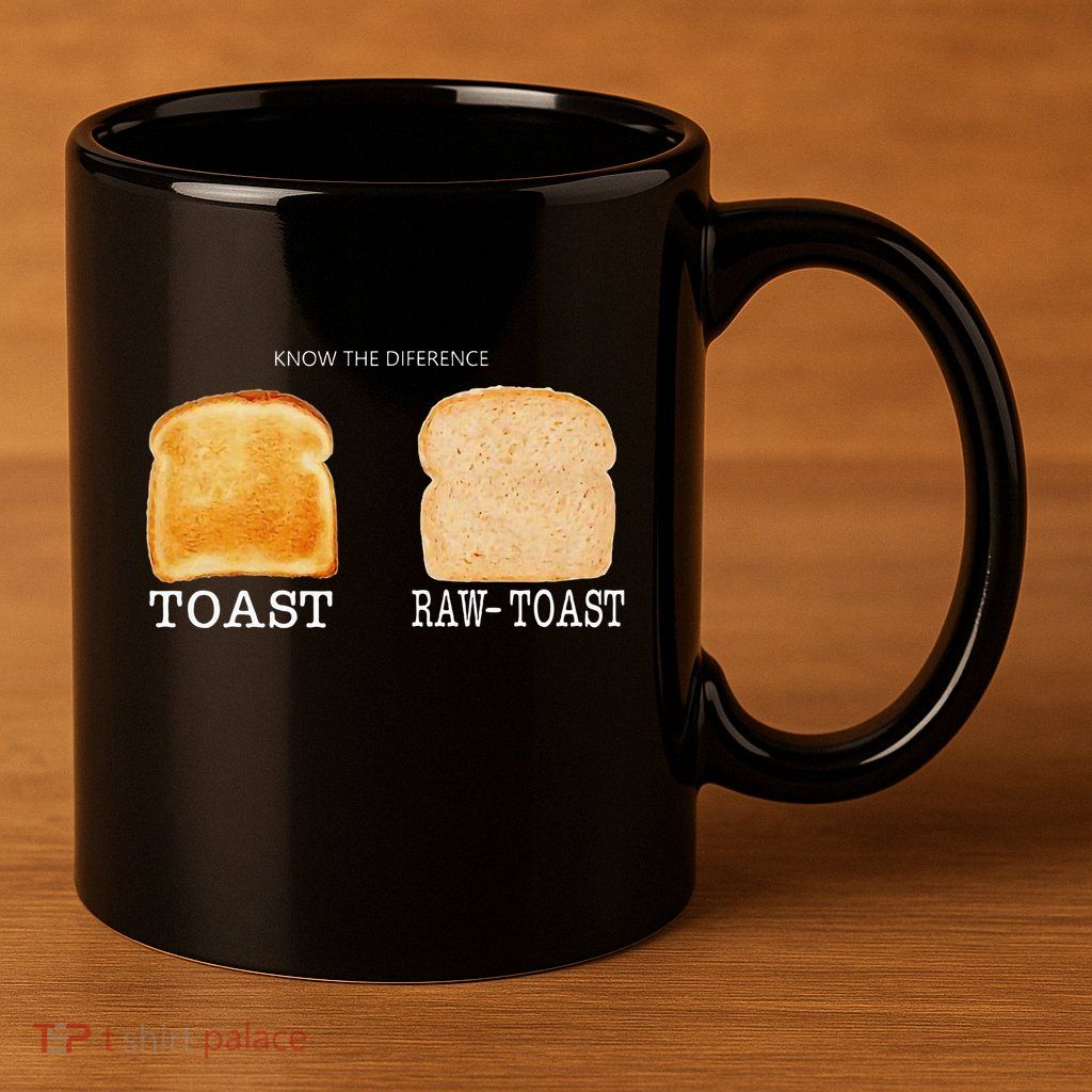 Know The Difference Toast Raw Toast 11oz C Handle Ceramic Mug