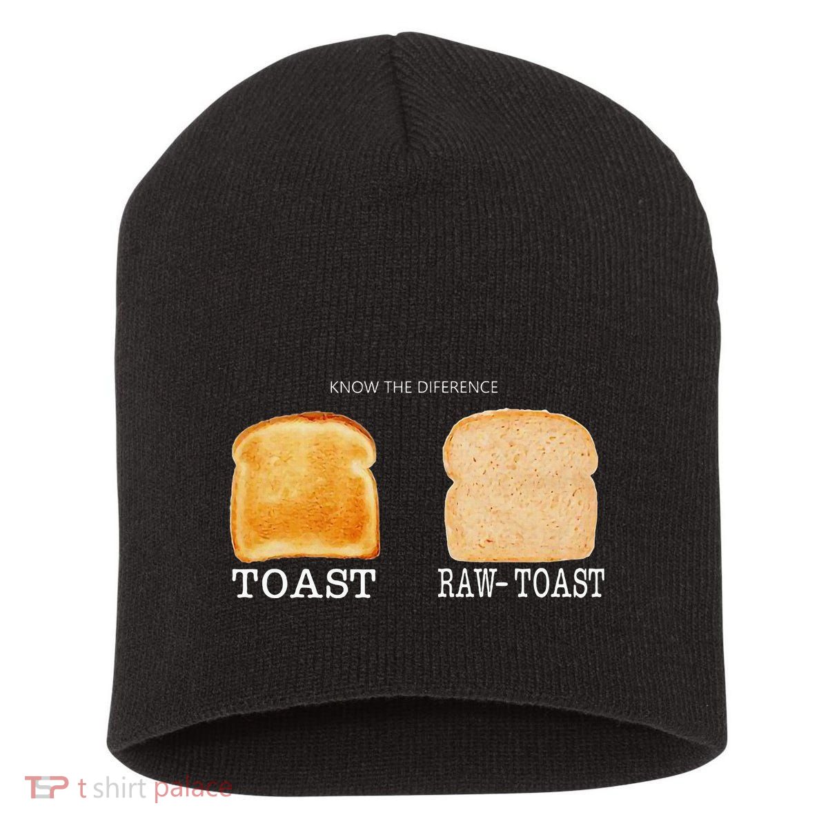 Know The Difference Toast Raw Toast Short Acrylic Beanie