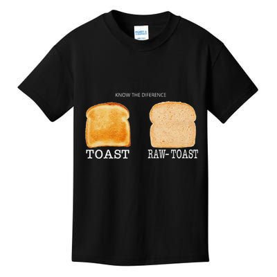 Know The Difference Toast Raw Toast Kids T-Shirt