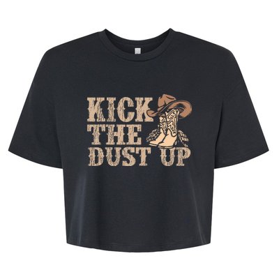 Kick The Dust Up Country Music Western Dancer Cowgirl Bella+Canvas Jersey Crop Tee