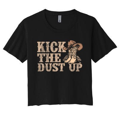 Kick The Dust Up Country Music Western Dancer Cowgirl Women's Crop Top Tee