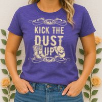 Kick The Dust Up Shirt Country Vintage Tee For Dancers Womens T-Shirt