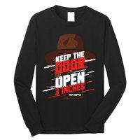 Keep The Door Open 3 Inches Papa Hopper Long Sleeve Shirt