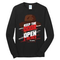 Keep The Door Open 3 Inches Papa Hopper Tall Long Sleeve T-Shirt