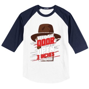 Keep The Door Open 3 Inches Papa Hopper Baseball Sleeve Shirt