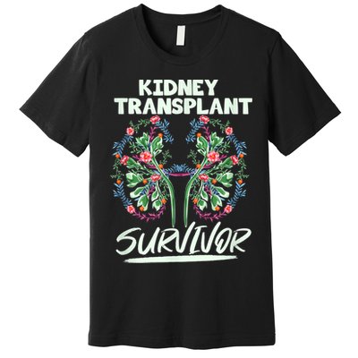 Kidney Transplant Design For An Organ Recipient Premium T-Shirt