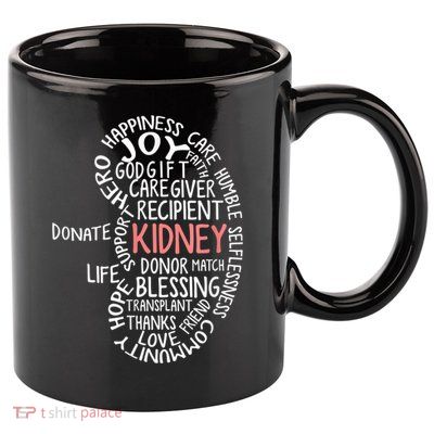 Kidney Transplant Donor Donate Surgery Recovery 11oz C Handle Ceramic Mug