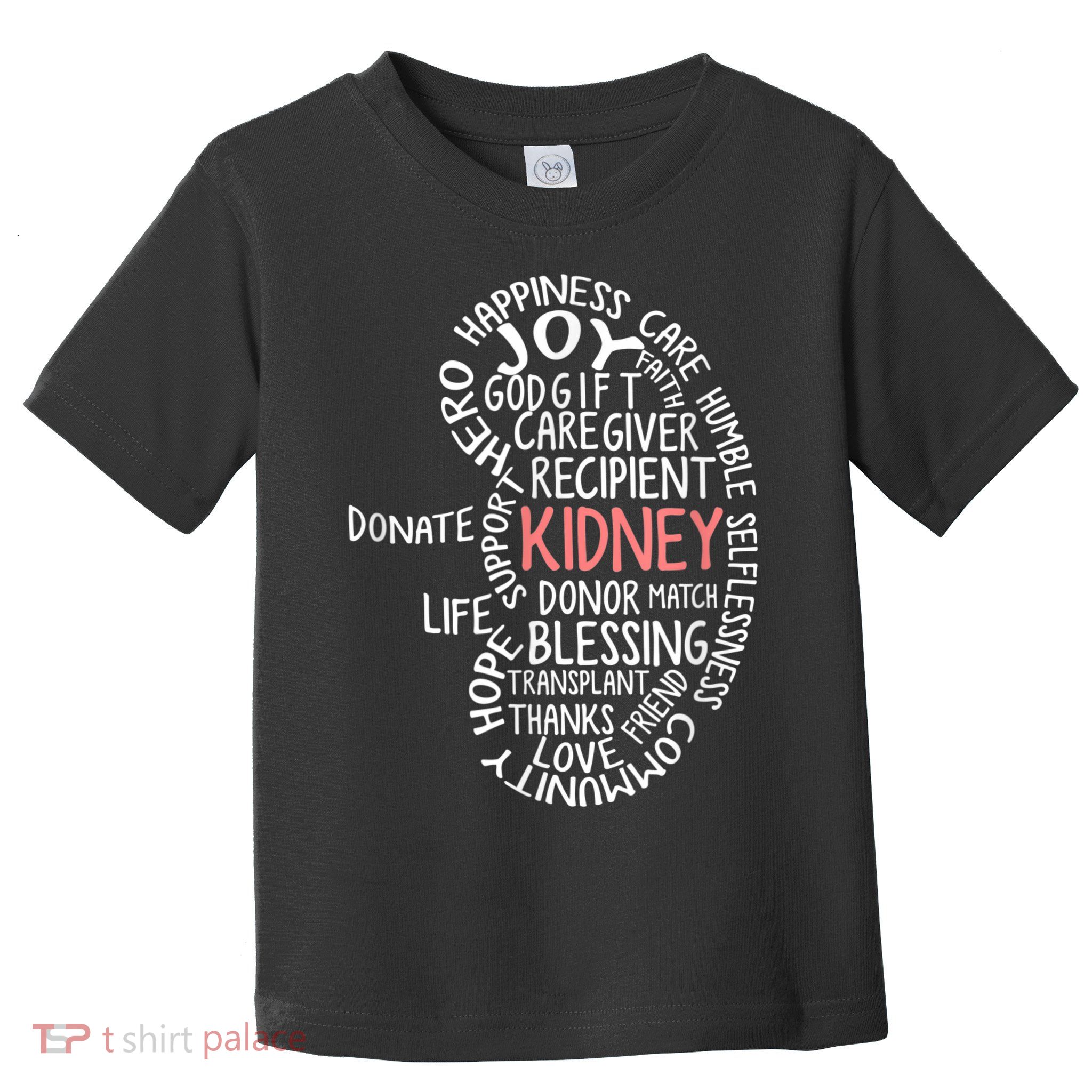Kidney Transplant Donor Donate Surgery Recovery Toddler T-Shirt