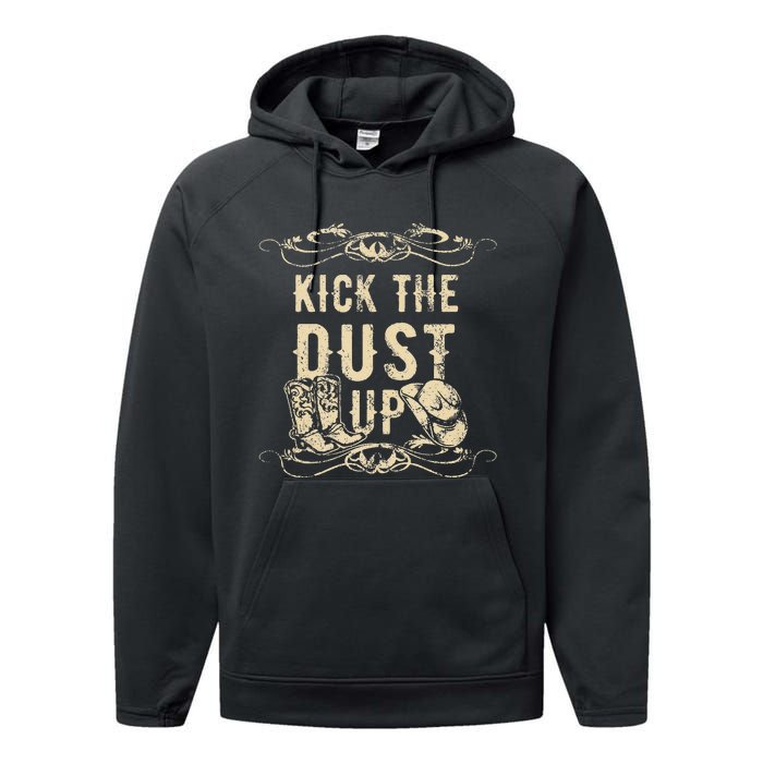 Kick The Dust Up Cowboy Cowgirl Western Performance Fleece Hoodie