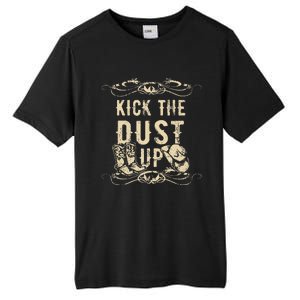 Kick The Dust Up Cowboy Cowgirl Western Tall Fusion ChromaSoft Performance T-Shirt