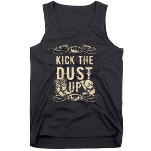 Kick The Dust Up Cowboy Cowgirl Western Tank Top