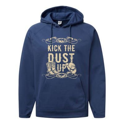 Kick The Dust Up Cow Cow Western Great Gift Performance Fleece Hoodie